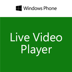 Live Video Player for Windows Phone 8 1.0.0.3